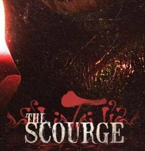 The Scourge | Tai Ương